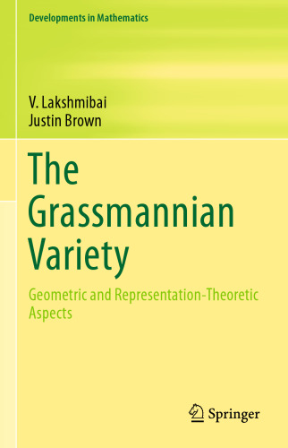 تنوع Grassmannian: جنبه های نظری هندسی و بازنمایی