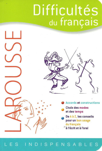 ﻿Larousse - مشکلات زبان فرانسه: ضروریات