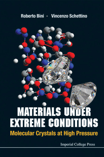 ﻿مواد تحت شرایط شدید: بلورهای مولکولی در فشار بالا
