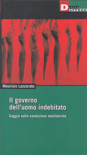 دولت مرد بدهکار. فن آوری های سیاست نئولیبرال