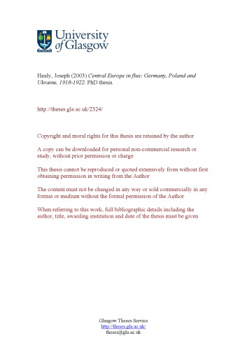 اروپا مرکزی در شار: آلمان ، لهستان و اوکراین ، 1918-1922 [پایان نامه دکتری]