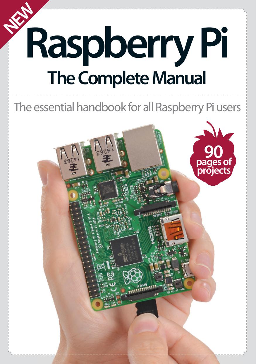 ﻿Raspberry Pi The Complete Manual 2015