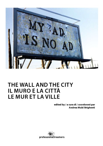 ﻿دیوار و شهر / Le mur et la ville