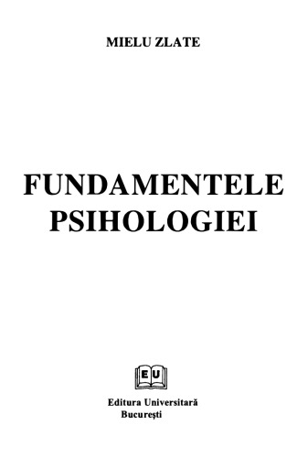 ﻿Mielu Zlate - مبانی روانشناسی - نسخه دانشگاهی
