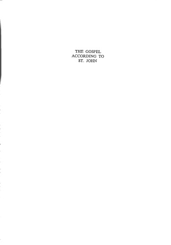 انجیل مطابق سنت جان: مقدمه ای با تفسیر و یادداشت های مربوط به متن یونانی
