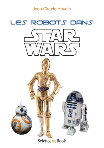 ﻿ربات ها در جنگ ستارگان