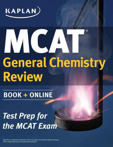 بررسی شیمی عمومی Kaplan MCAT: ایجاد شده برای MCAT 2015