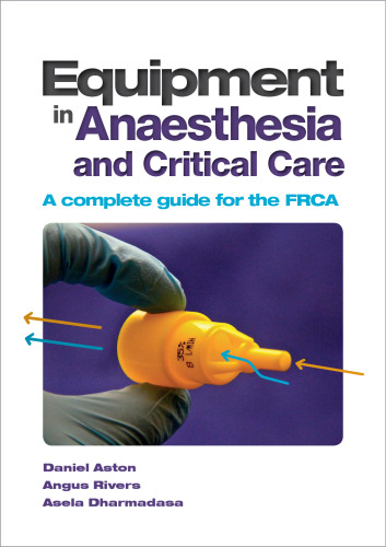 ﻿تجهیزات در بیهوشی و مراقبت های ویژه