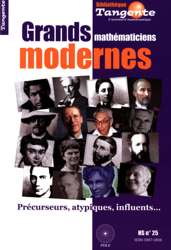 ﻿ریاضیدانان بزرگ مدرن: پیش سازها، غیر معمول، تاثیرگذار...