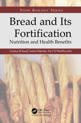 ﻿نان و تقویت آن: تغذیه و فواید سلامتی