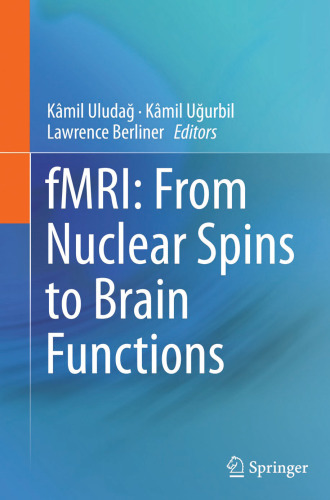 fMRI: از چرخش هسته ای به توابع مغزی