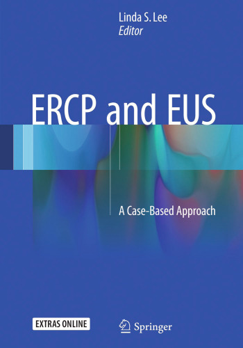 ﻿ERCP و EUS: یک رویکرد مبتنی بر مورد