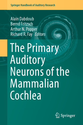نورونهای شنیداری اولیه حلزون پستانداران