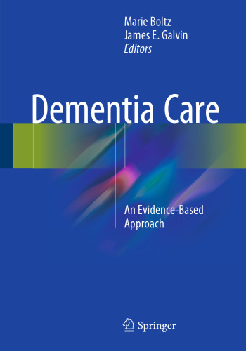 ﻿مراقبت از زوال عقل: یک رویکرد مبتنی بر شواهد