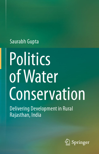 سیاست های صرفه جویی در مصرف آب: ارائه توسعه در روستای راجستان ، هند