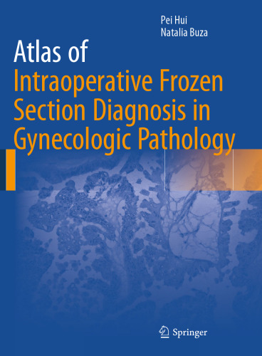 ﻿اطلس تشخیص بخش منجمد حین عمل در پاتولوژی زنان