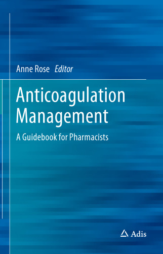 ﻿مدیریت ضد انعقاد: کتاب راهنمای داروسازان