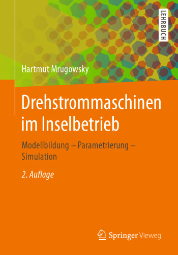 ﻿ماشین های سه فاز در عملیات جزیره ای: مدل سازی - پارامترسازی - شبیه سازی