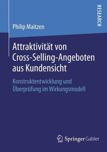 ﻿جذابیت پیشنهادهای متقابل فروش از دید مشتری: توسعه و بررسی ساختار در مدل تأثیر