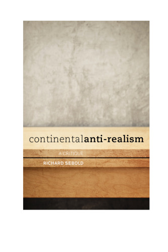 ﻿ضد رئالیسم قاره ای: نقد