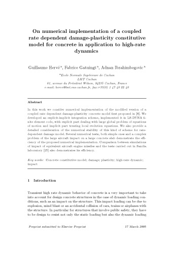 ﻿در اجرای عددی یک مدل سازه آسیب-انعطاف پذیری وابسته به نرخ بتن در کاربرد برای پویایی با نرخ بالا