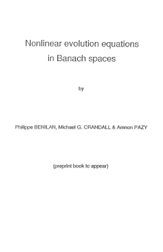 معادلات تکامل غیرخطی در فضاهای Banach [پیش چاپ]