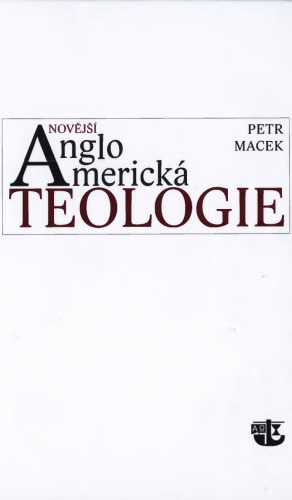 ﻿الهیات انگلیسی-آمریکایی جدیدتر: مروری بر روندهای اساسی با مثال ها