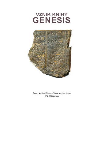 ﻿منشأ کتاب پیدایش: اولین کتاب کتاب مقدس از نگاه یک باستان شناس