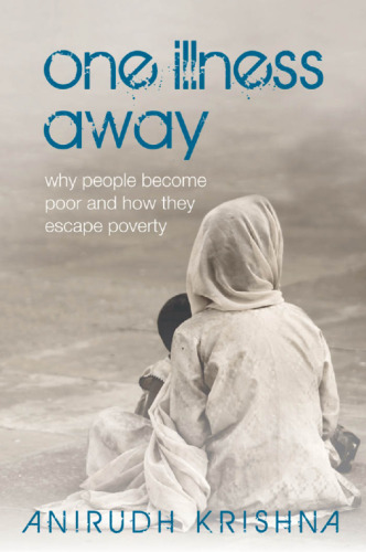 ﻿یک بیماری دور: چرا مردم فقیر می شوند و چگونه از فقر فرار می کنند