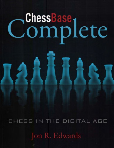 ChessBase Complete: Chess در عصر دیجیتال
