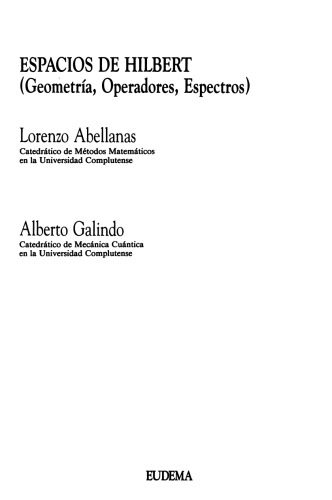 فضاهای هیلبرت: (هندسه ، عملگرها ، طیف ها)
