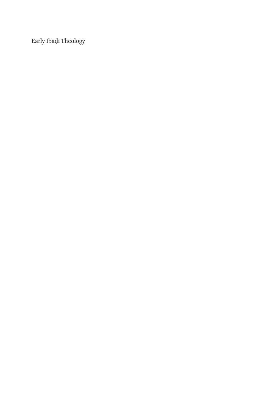 الهیات ابتدایی ابادی، شش متون علمی عبدالله ب. يزد الفضارى