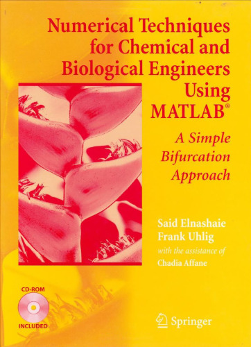 تکنیک های عددی برای مهندسان شیمی و بیولوژیکی با استفاده از MATLAB®: یک رویکرد ساده تقطیر