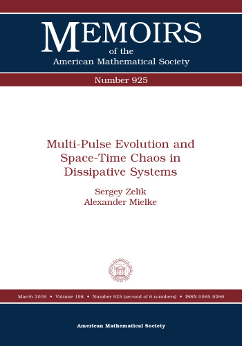 تکامل چند پالس و هرج و مرج فضا-زمان در سیستم های اتلاف