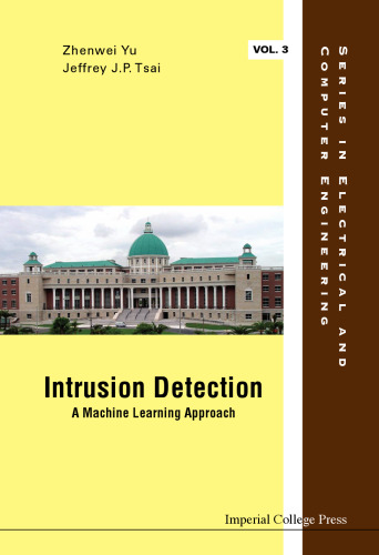 ﻿تشخیص نفوذ: یک رویکرد یادگیری ماشینی