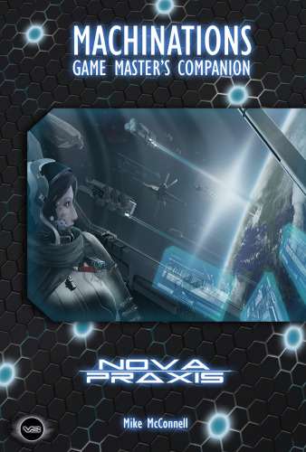 ﻿Nova Praxis: Machinations: Game Master's Companion [FATE]