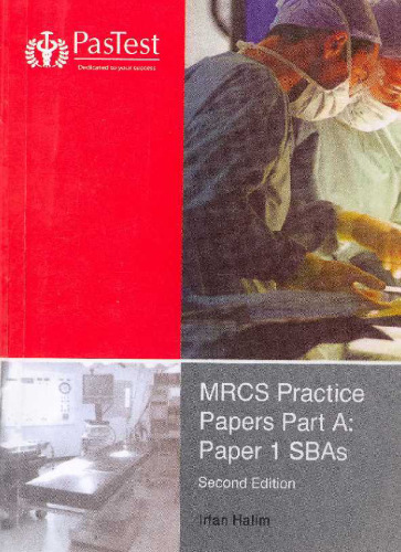 ﻿MRCS Practice Papers قسمت A: Paper 1 SBAs