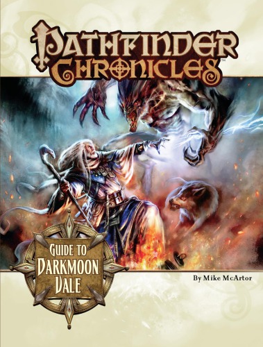 ﻿Pathfinder Chronicles: Guide to Darkmoon Vale