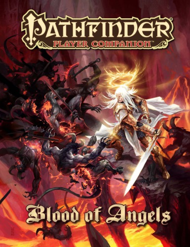 ﻿Pathfinder Player Companion: Blood of Angels