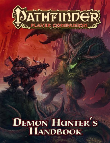 ﻿همراه بازیکن Pathfinder: کتابچه راهنمای Demon Hunter