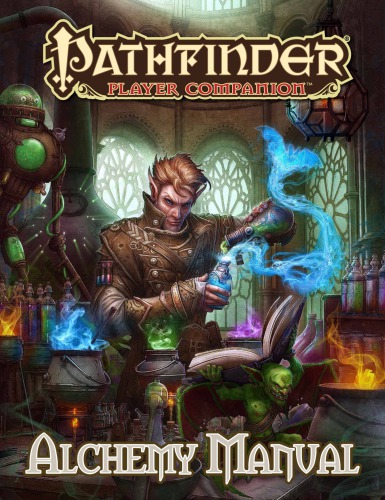 ﻿Pathfinder Player Companion: Alchemy Manual