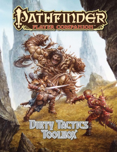 ﻿Pathfinder Player Companion: Dirty Tactics Toolbox