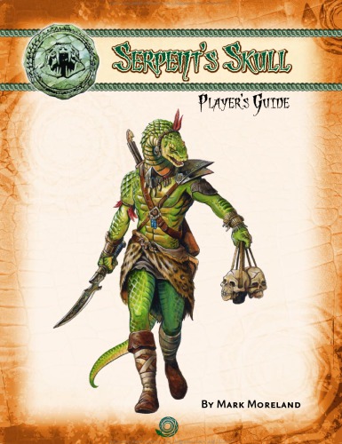 ﻿Pathfinder Adventure Path: Serpent's Skull Player's Guide