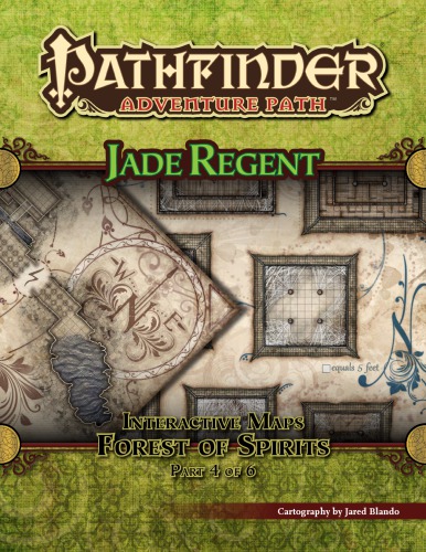 ﻿Pathfinder Adventure Path #52: Forest of Spirits (Jade Regent 4 از 6) نقشه های تعاملی