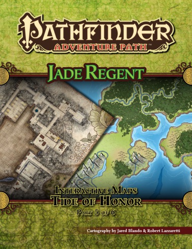 ﻿Pathfinder Adventure Path #53: Tide of Honor (Jade Regent 5 از 6) نقشه های تعاملی