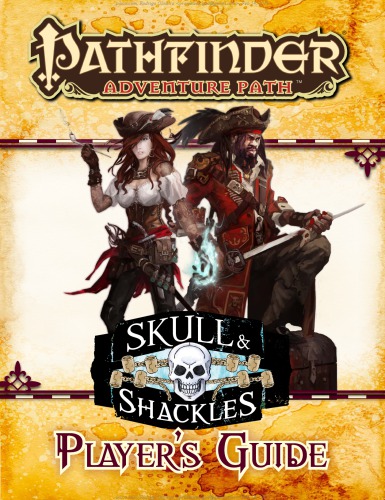 راهنمای بازی Pathfinder Adventure: Skull & Shackles پخش کننده