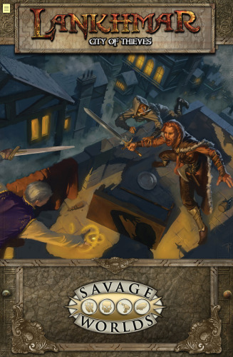 ﻿Savage Worlds: Lankhmar، City of Thieves