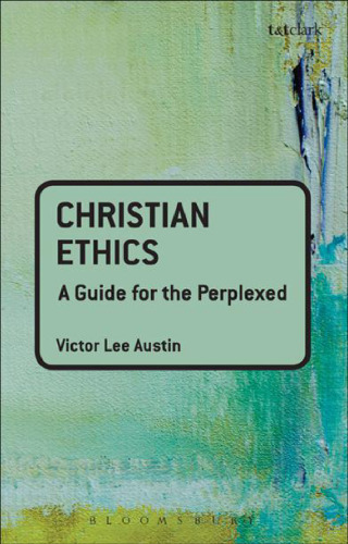 ﻿اخلاق مسیحی: راهنمای افراد سردرگم