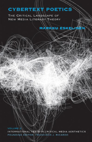 ﻿شعر متن سایبر: چشم انداز انتقادی نظریه ادبی رسانه های جدید
