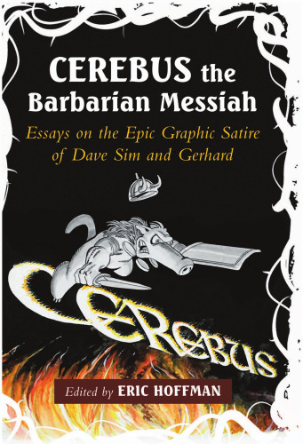 ﻿Cerebus the barbarian messiah: مقالاتی درباره هجو گرافیکی حماسی دیو سیم و گرهارد